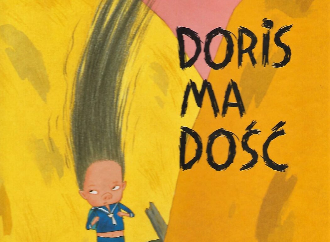 Doris ma dość