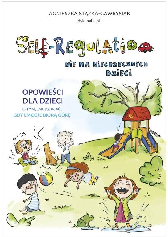 Self-Regulation - Nie ma niegrzecznych dzieci